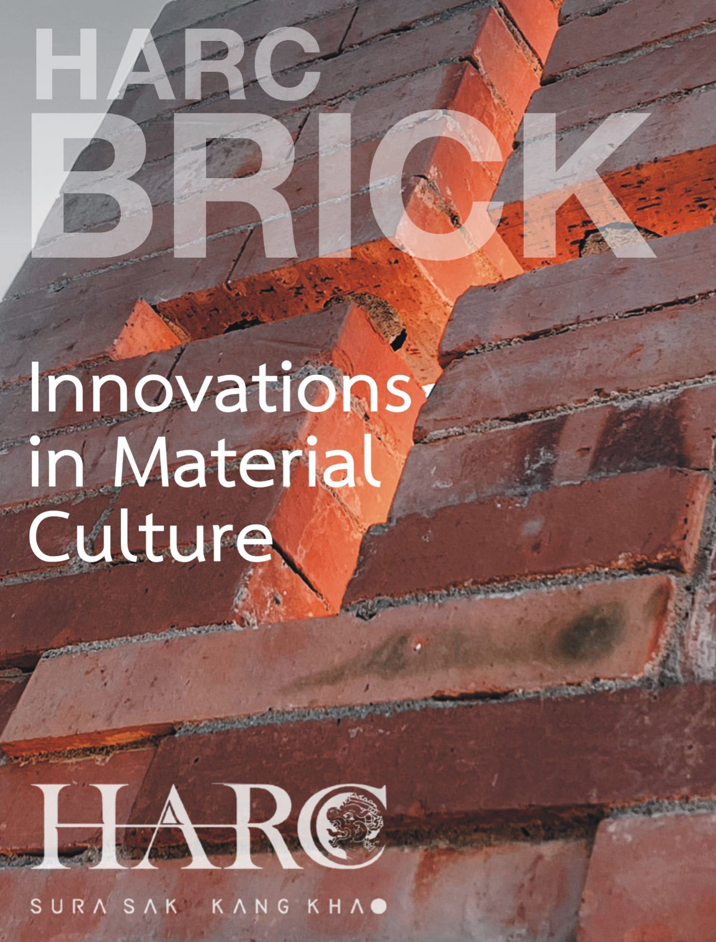 HARC BRICK : Innovations in Material Culture